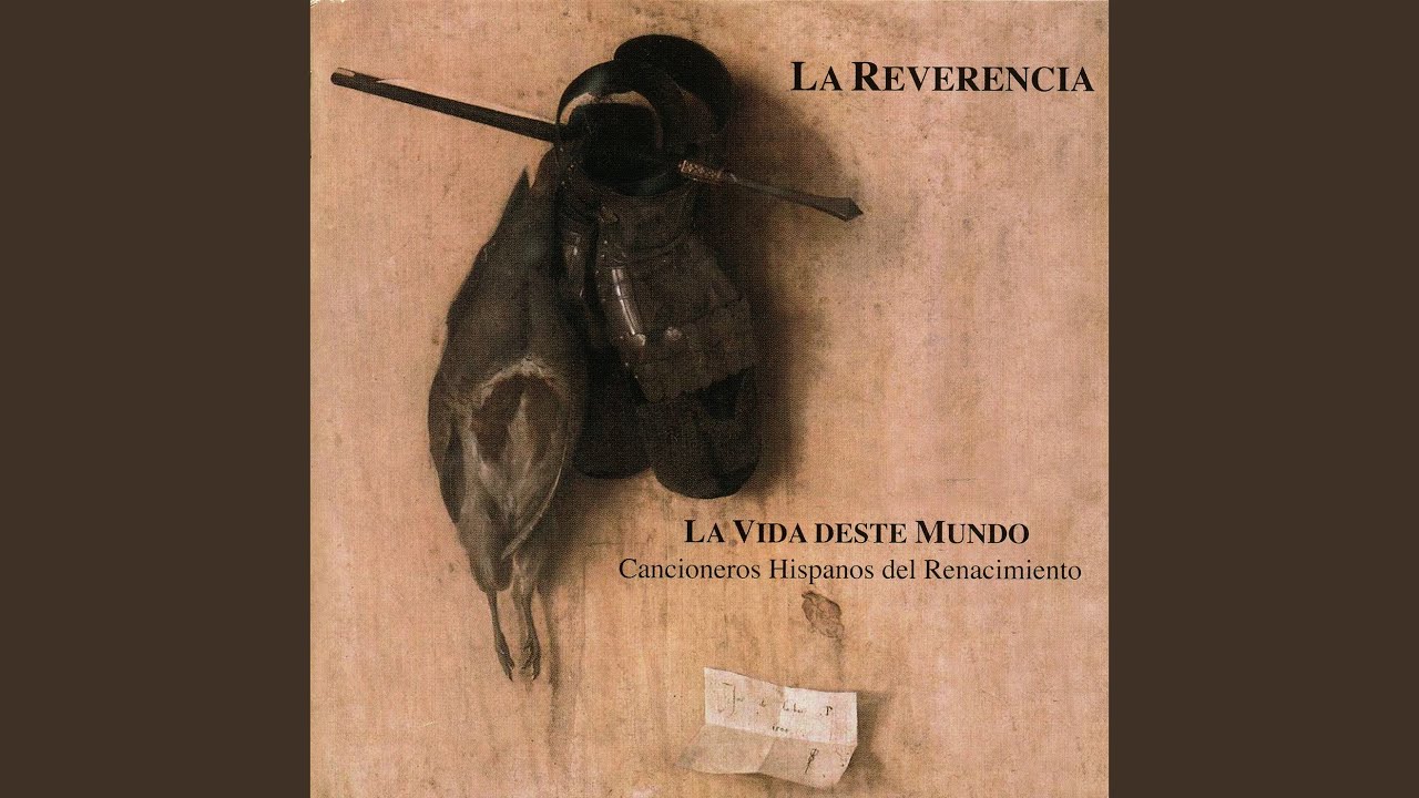 De la Vida Deste Mundo. Cancionero Municipal de Palacio, 121