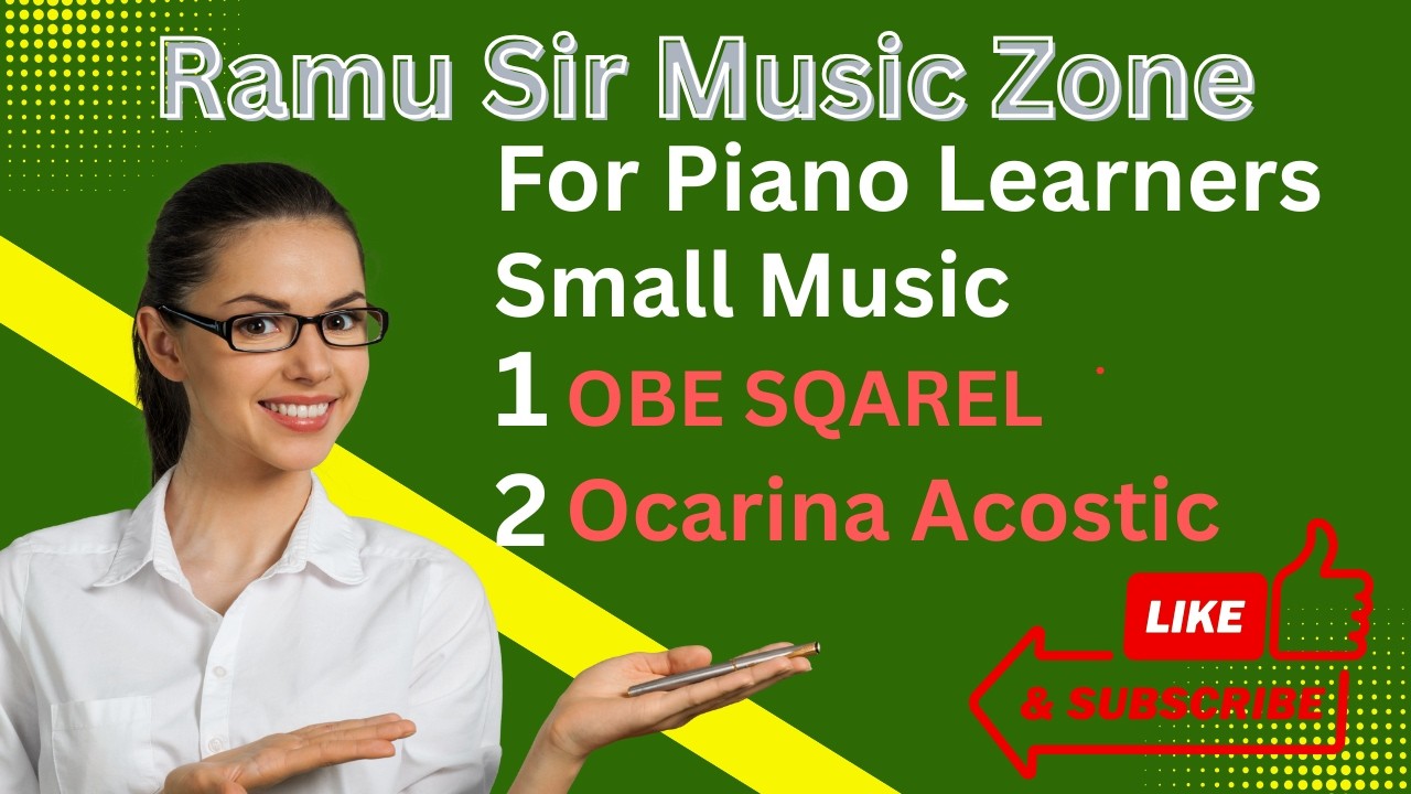 OBE Squarel and Ocarina Acostic For Piano Lerners