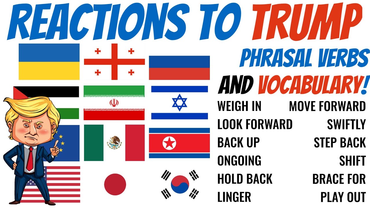 Reactions to Trump's Win - Learn English Phrasal Verbs