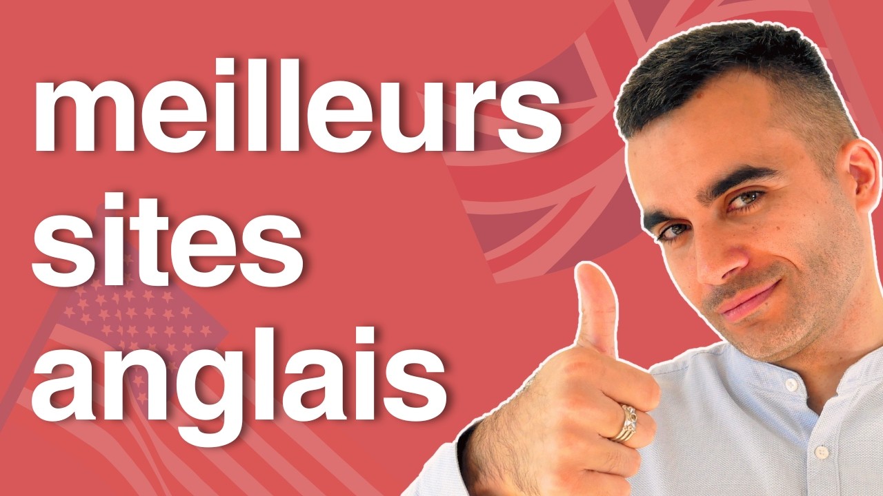 Les 9 Meilleurs Sites pour Apprendre l'Anglais