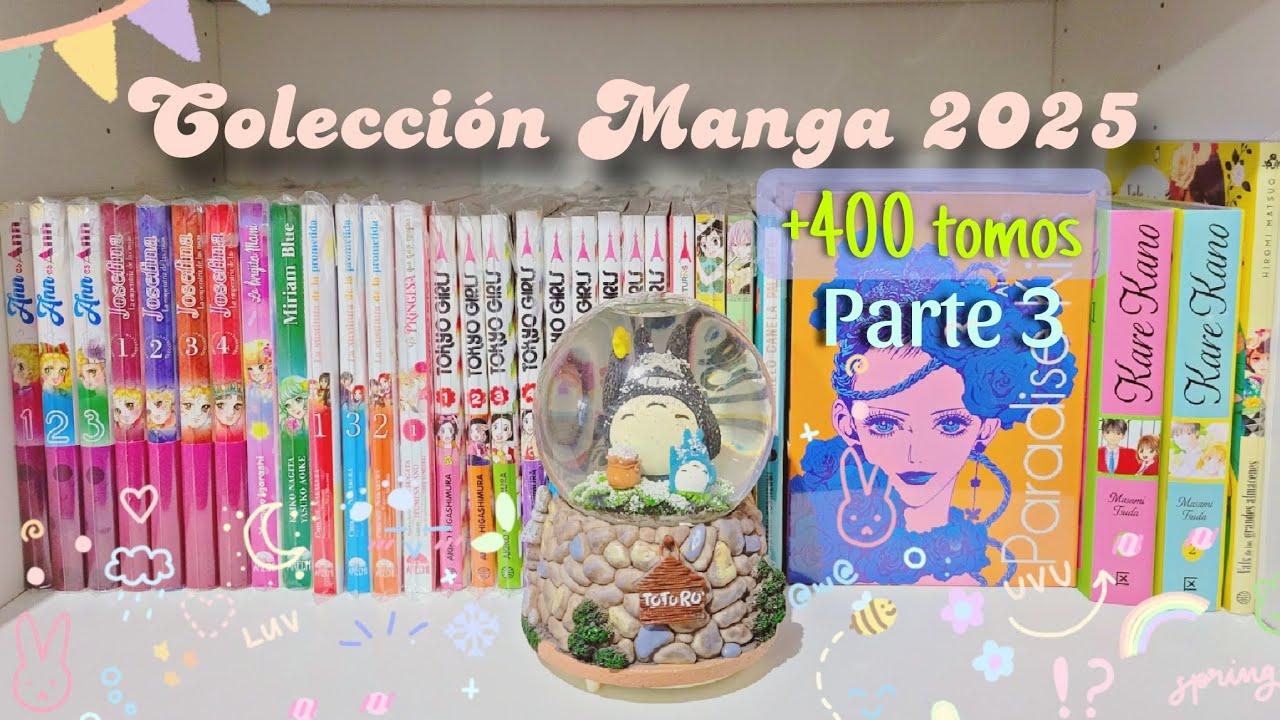 Mi Colección Manga 2025 | +400 Tomos | Primer Año de mi Mangateca | Parte 3