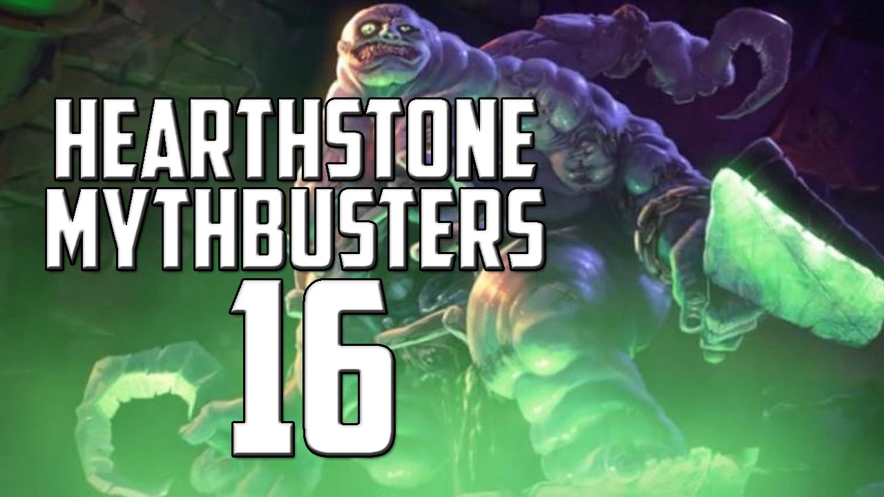 Hearthstone Mythbusters 16