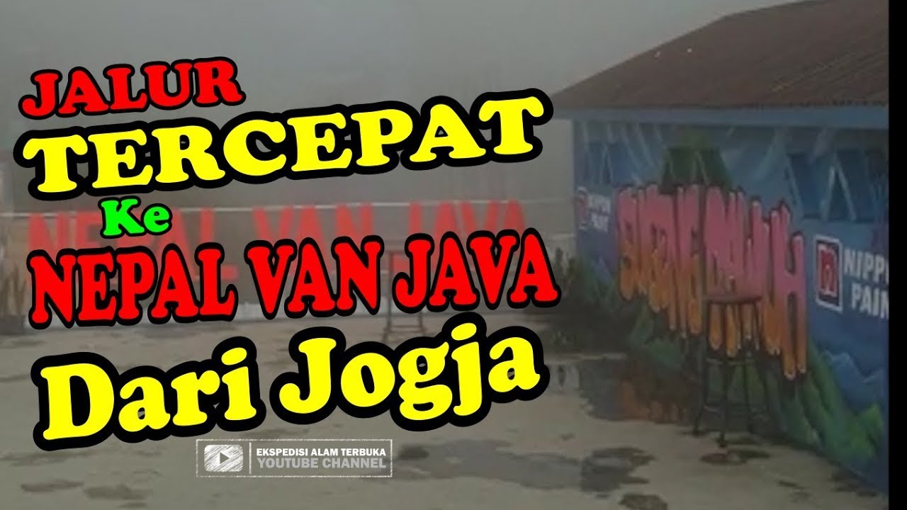 Jalur Tercepat Jogja ke Nepal Van Java