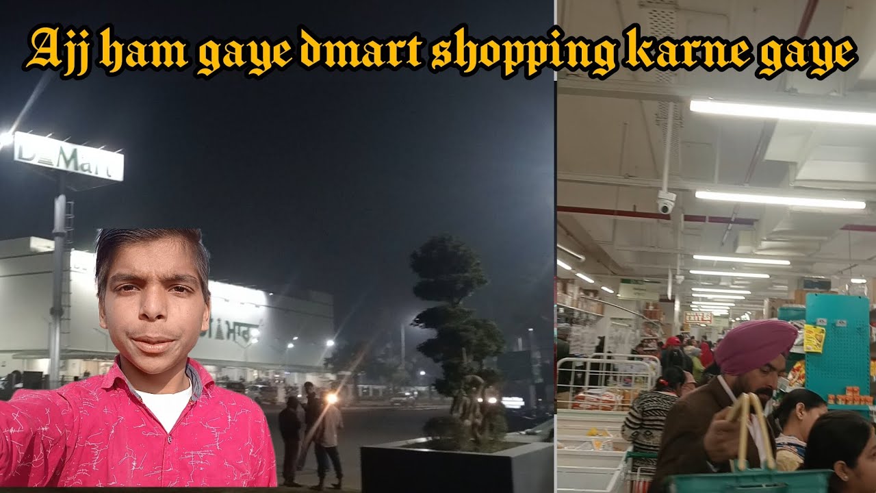 Ajj ham gaye d mart shopping karne gaye   ! ajj ham apne plat par bhi gaye !