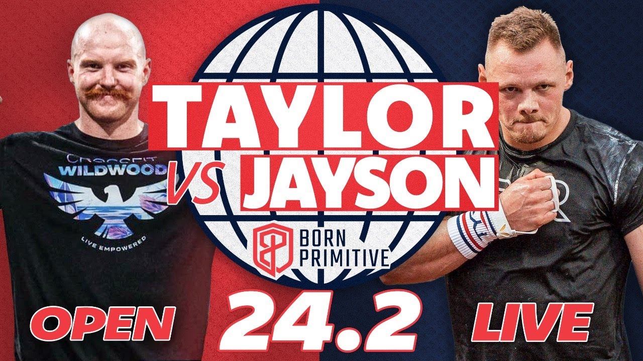 CrossFit Open 24.2 Taylor Self vs Jayson Hopper presented by Born Primitive