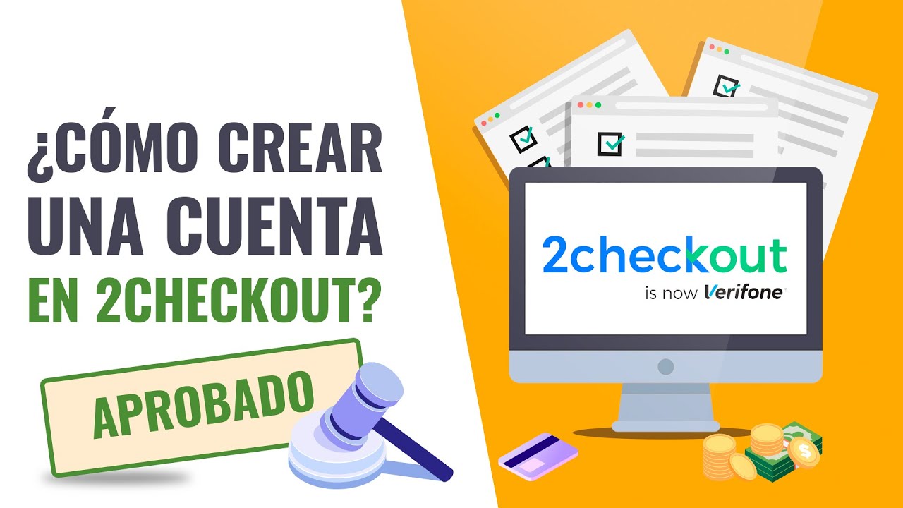 La forma 👉CORRECTA👈 de crear una cuenta en 2CHECKOUT desde CERO (Paso a Paso)