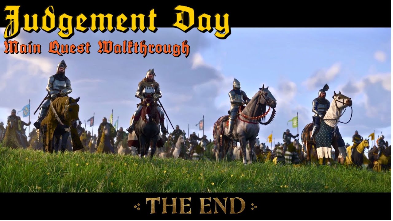 Kingdom Come 2 Ending – Last Rites & Judgement Day (FULL Quest Ending + After Credits)