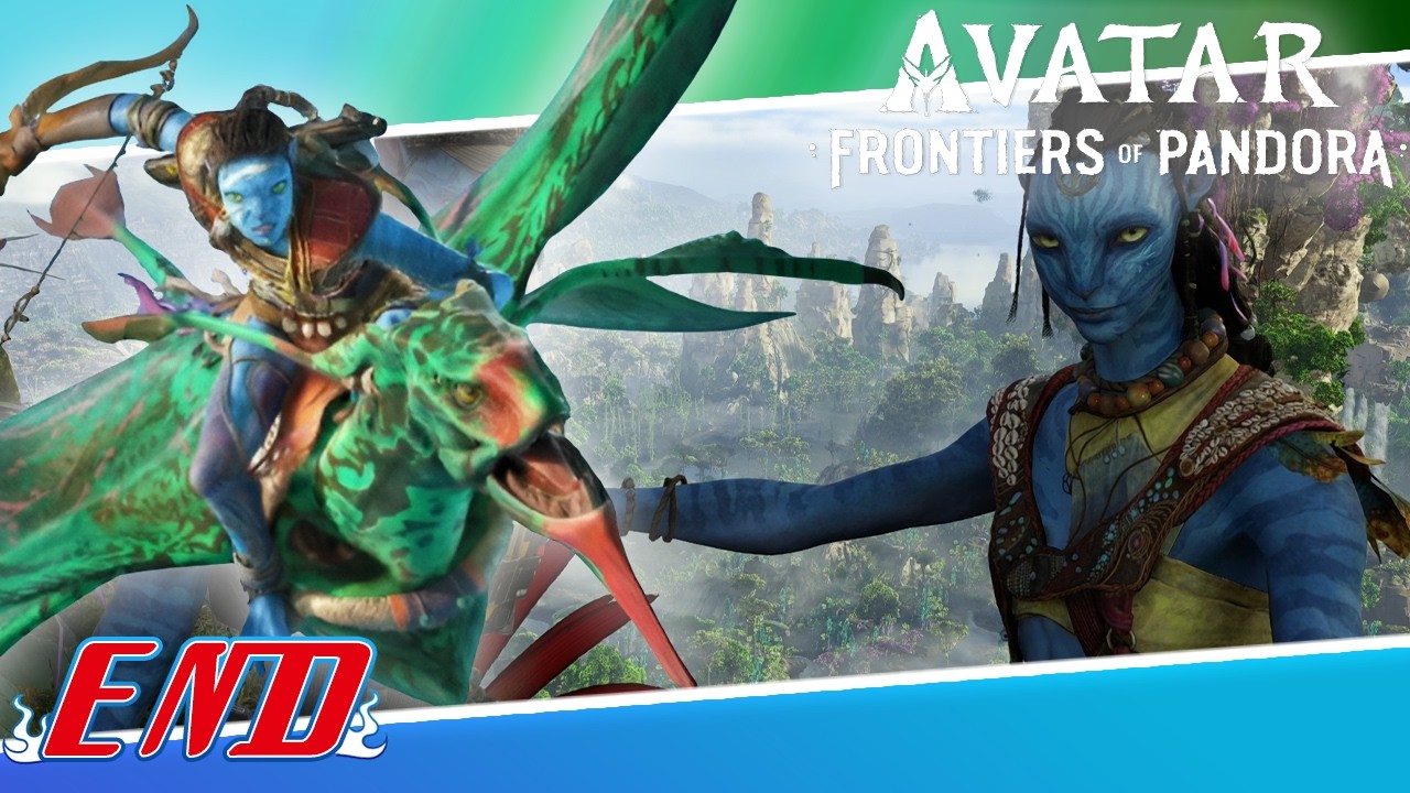 Avatar: Frontiers of Pandora | EP6 [END]