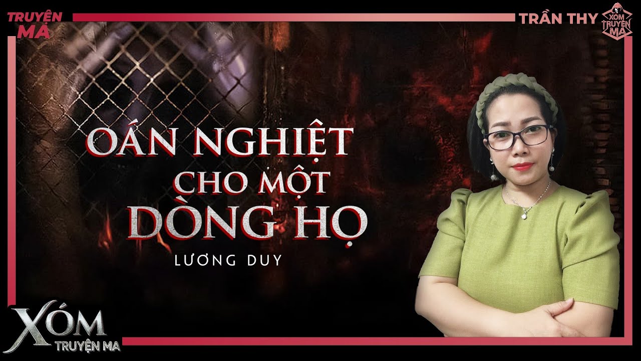 Truyện Ma : OÁN NGHIỆT CHO MỘT DÒNG HỌ | Truyện ma dân gian | Mc Trần Thy Diễn Đọc