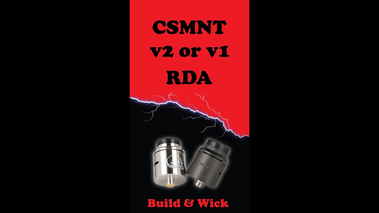 Csmnt v2 or v1 RDA - Building and wicking #shorts