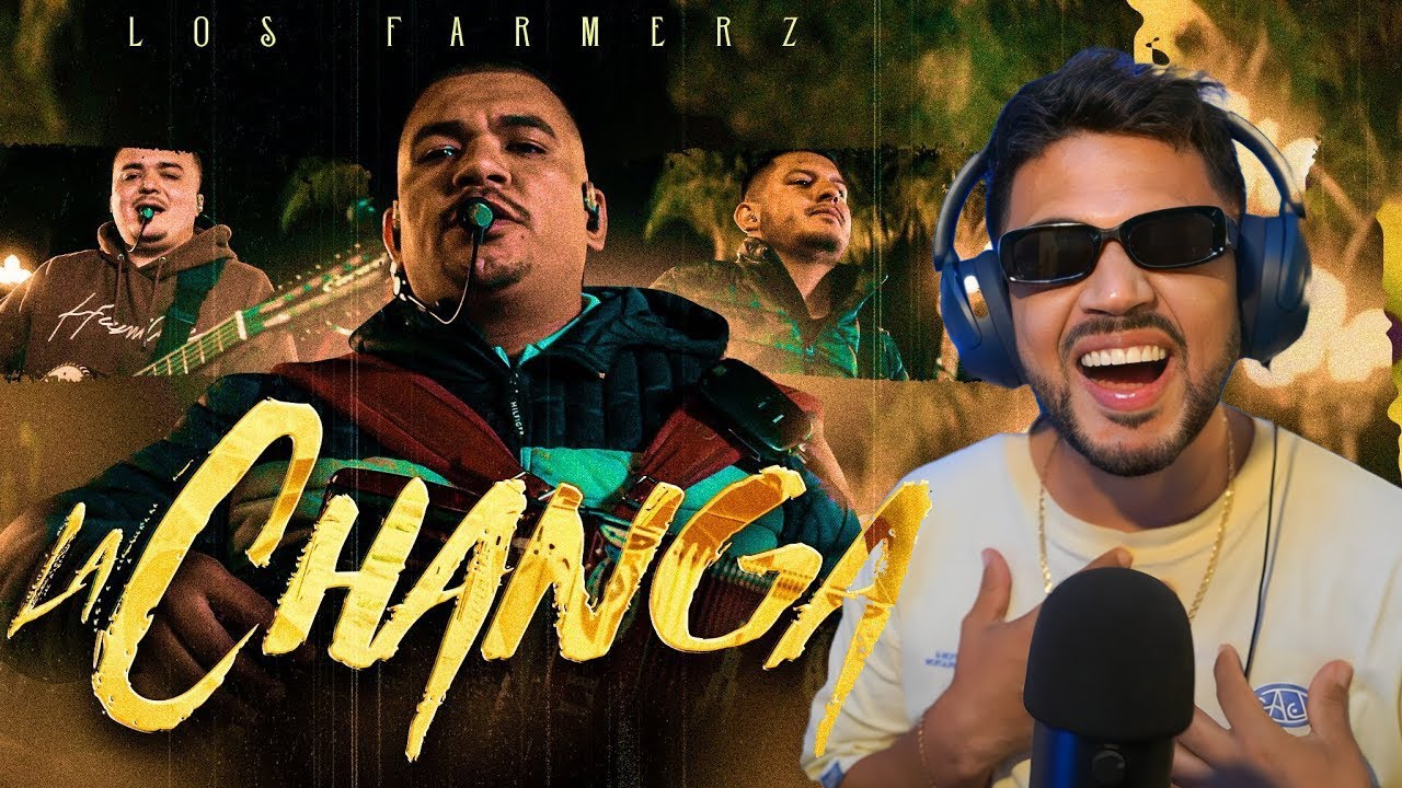 REACCIÓN a Los Farmerz - La Changa [En Vivo]