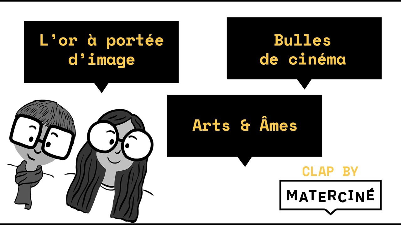 Or, bulles et création (CLAP by MATERCINÉ)