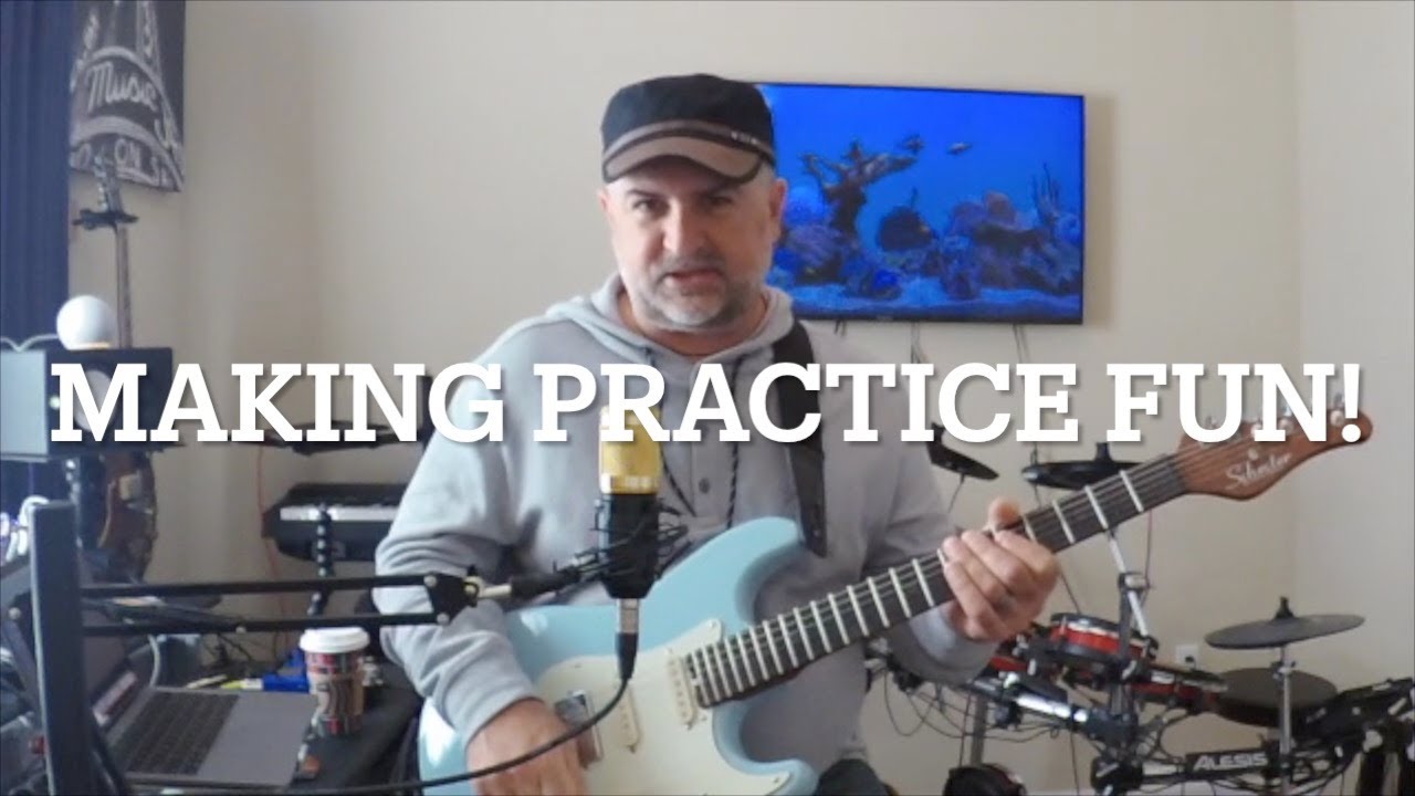 Making Practice FUN!