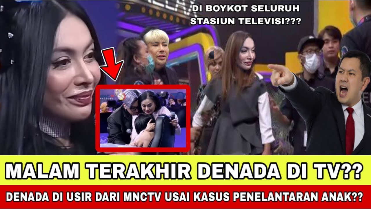 DETIK2 DENADA DI USIR DARI STASIUN TV USAI KASUS PENELENT4R4N ANAK?? DIREKTUR MNCGROUP NG4MUK??