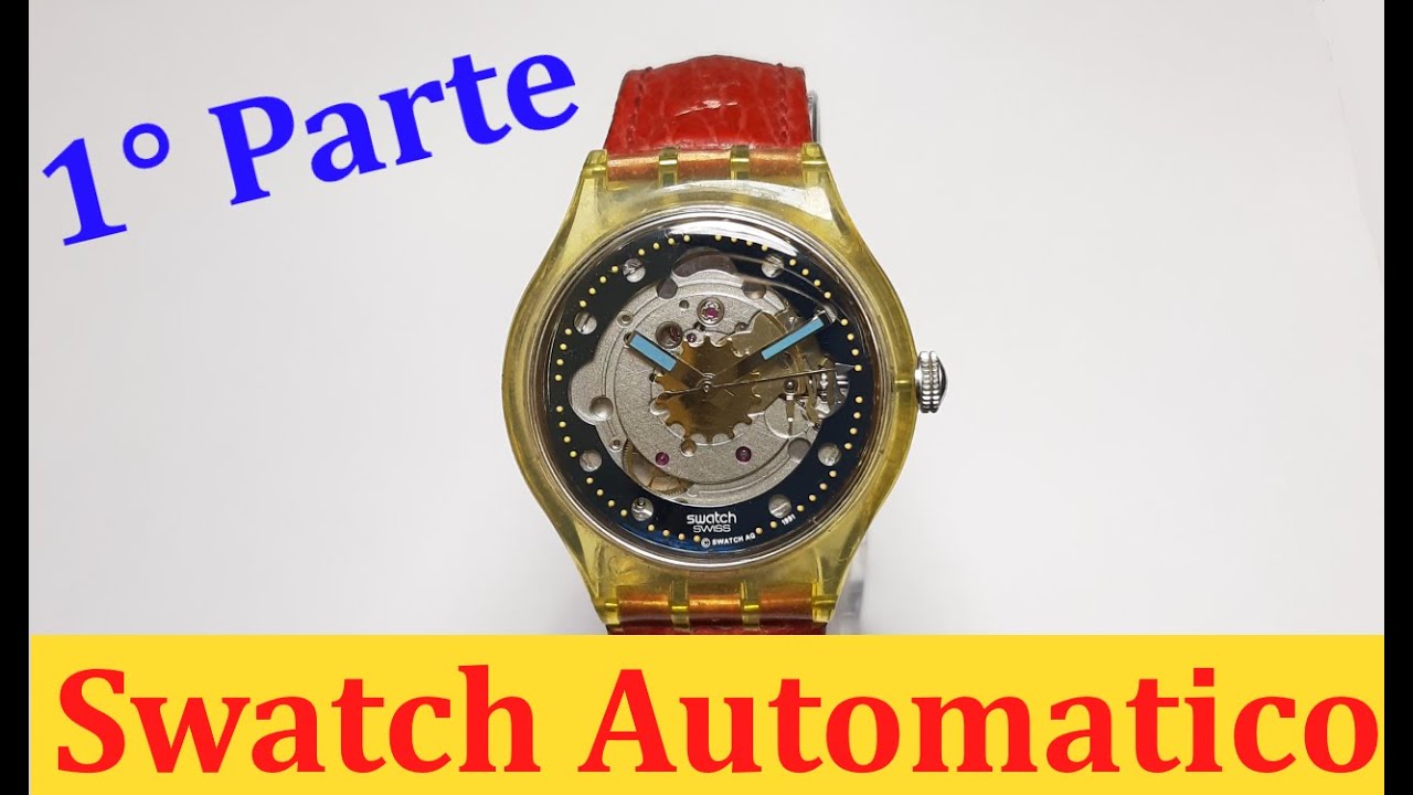 Swatch Automatico Revisione Completa 1° parte -TUTORIAL