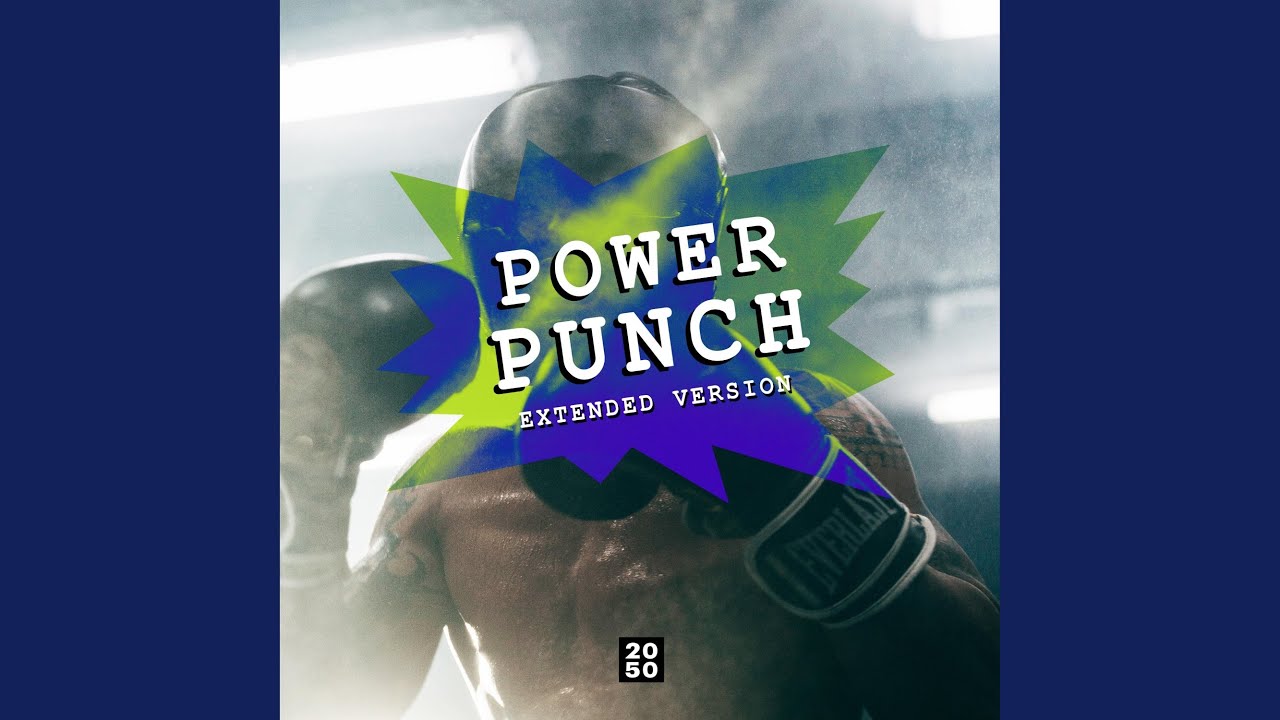 Power Punch (Extended)
