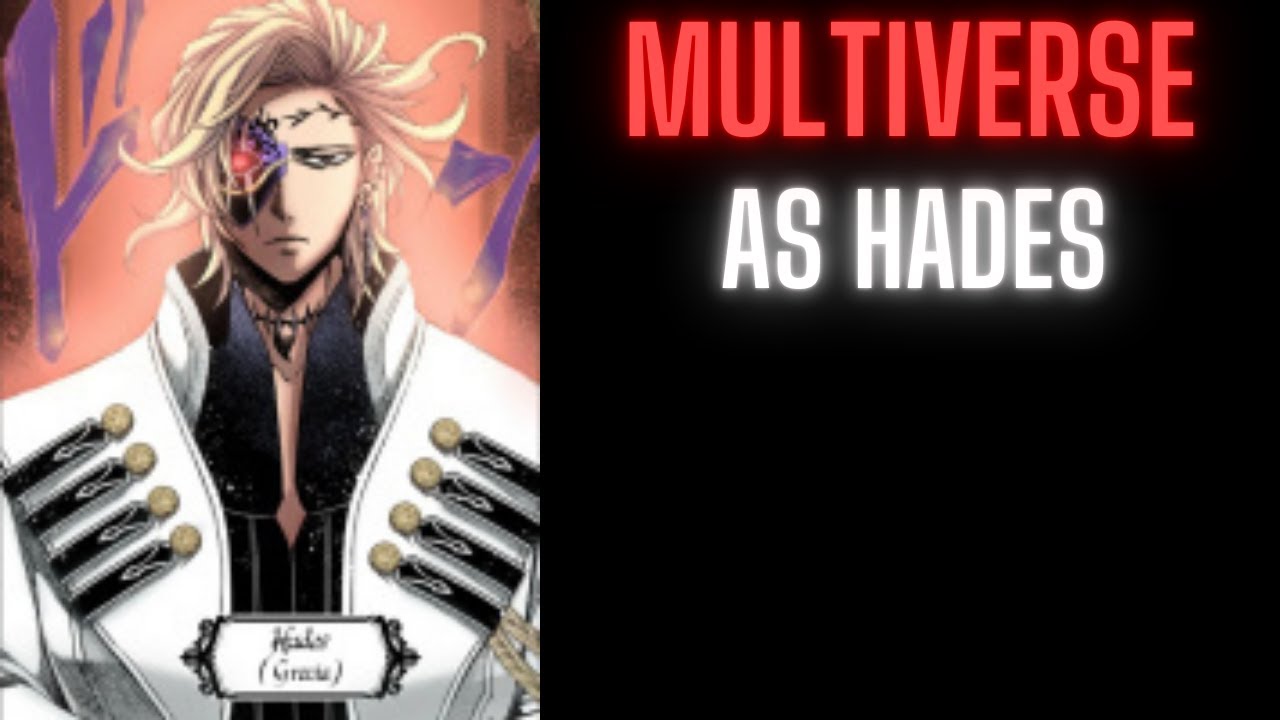 Hades in the Multiverse | Part 2
