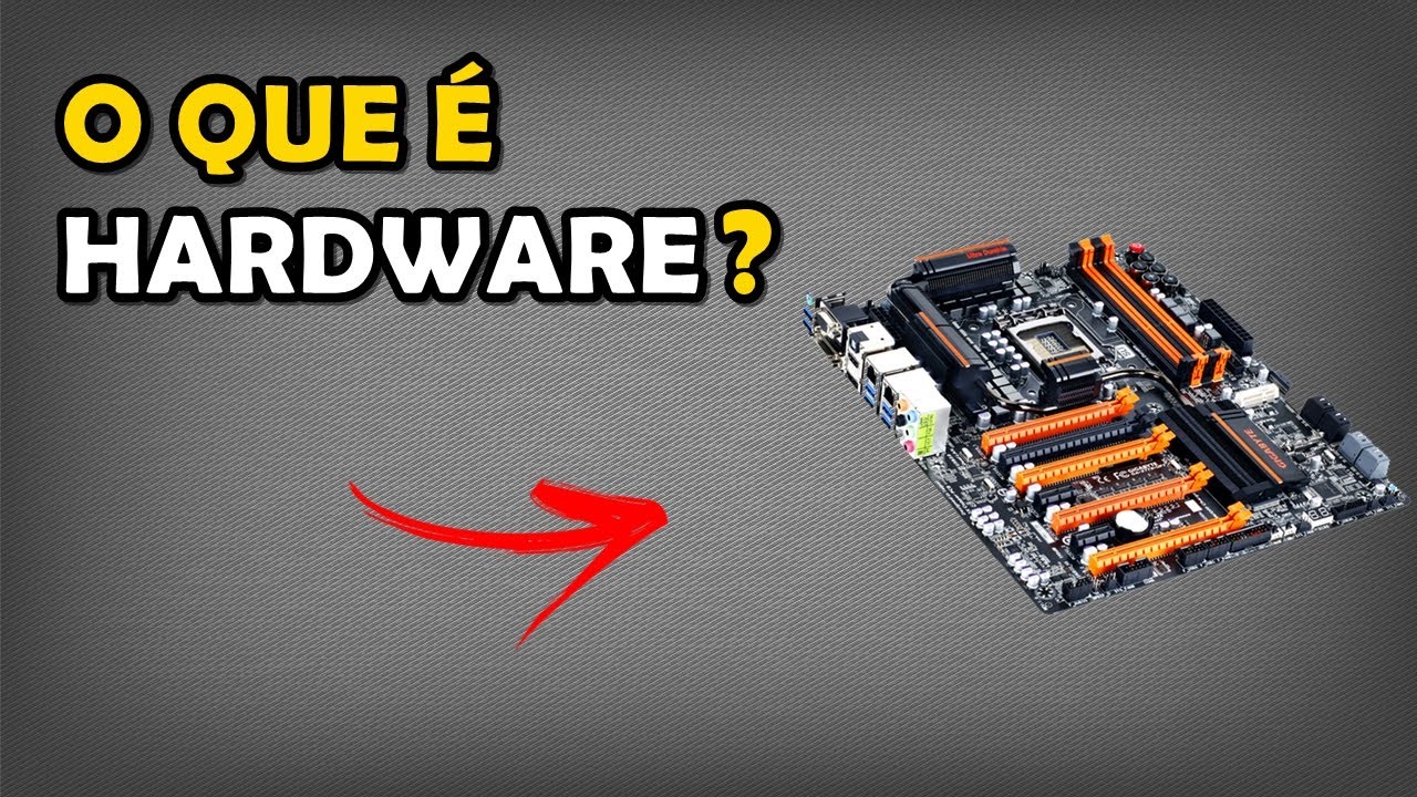 O que &eacute; Hardware?