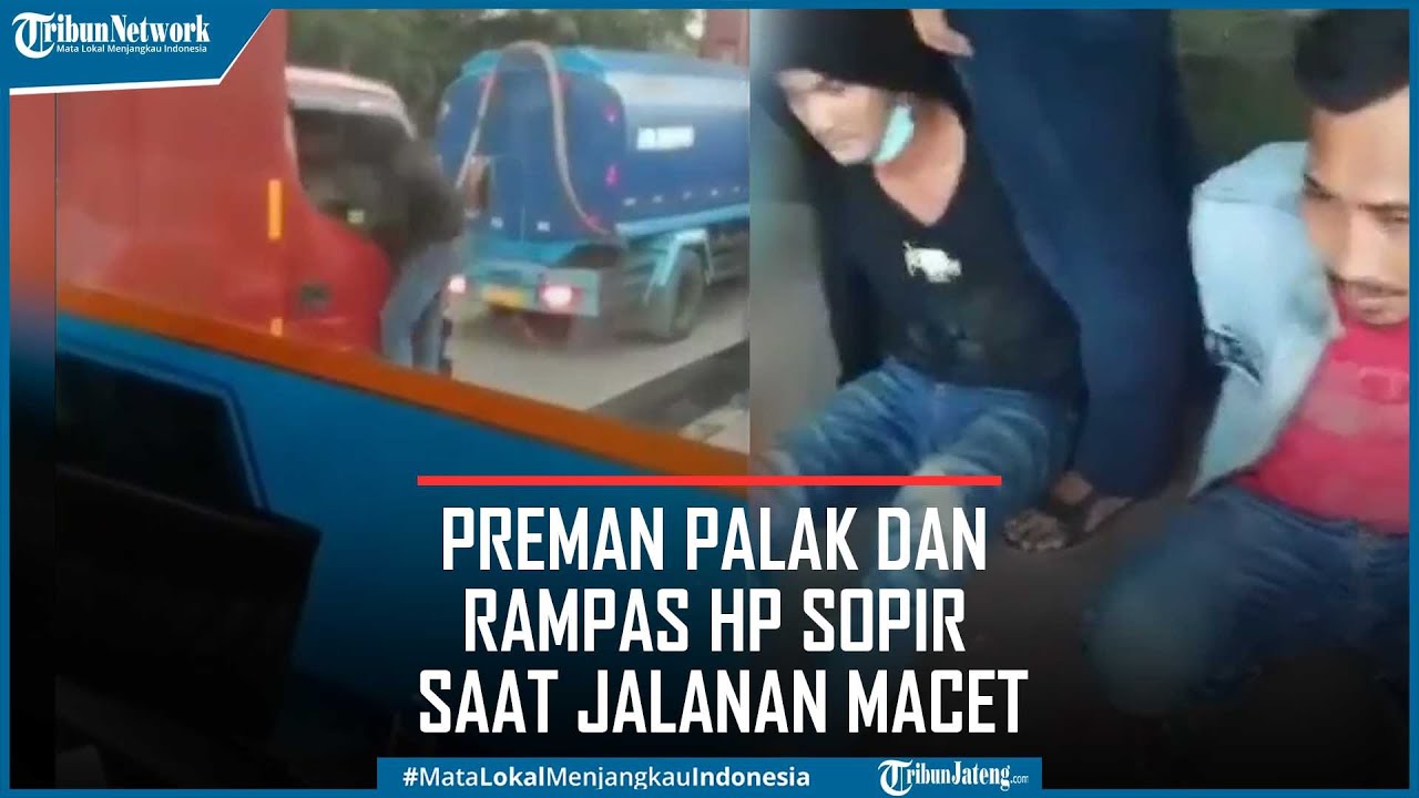 Aksi Preman Palak dan Rampas HP Sopir Saat Jalanan Macet Terekam Kamera