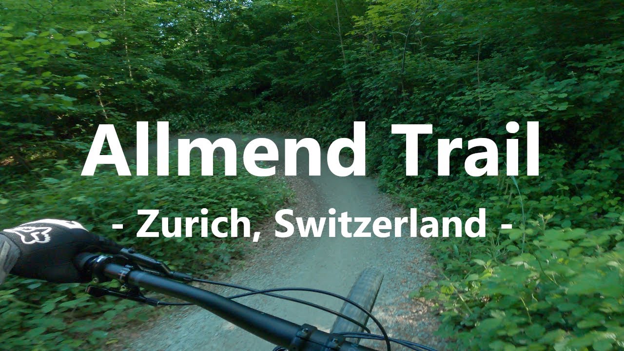 Allmend Trail (Zurich, Switzerland) | Seek the Flow