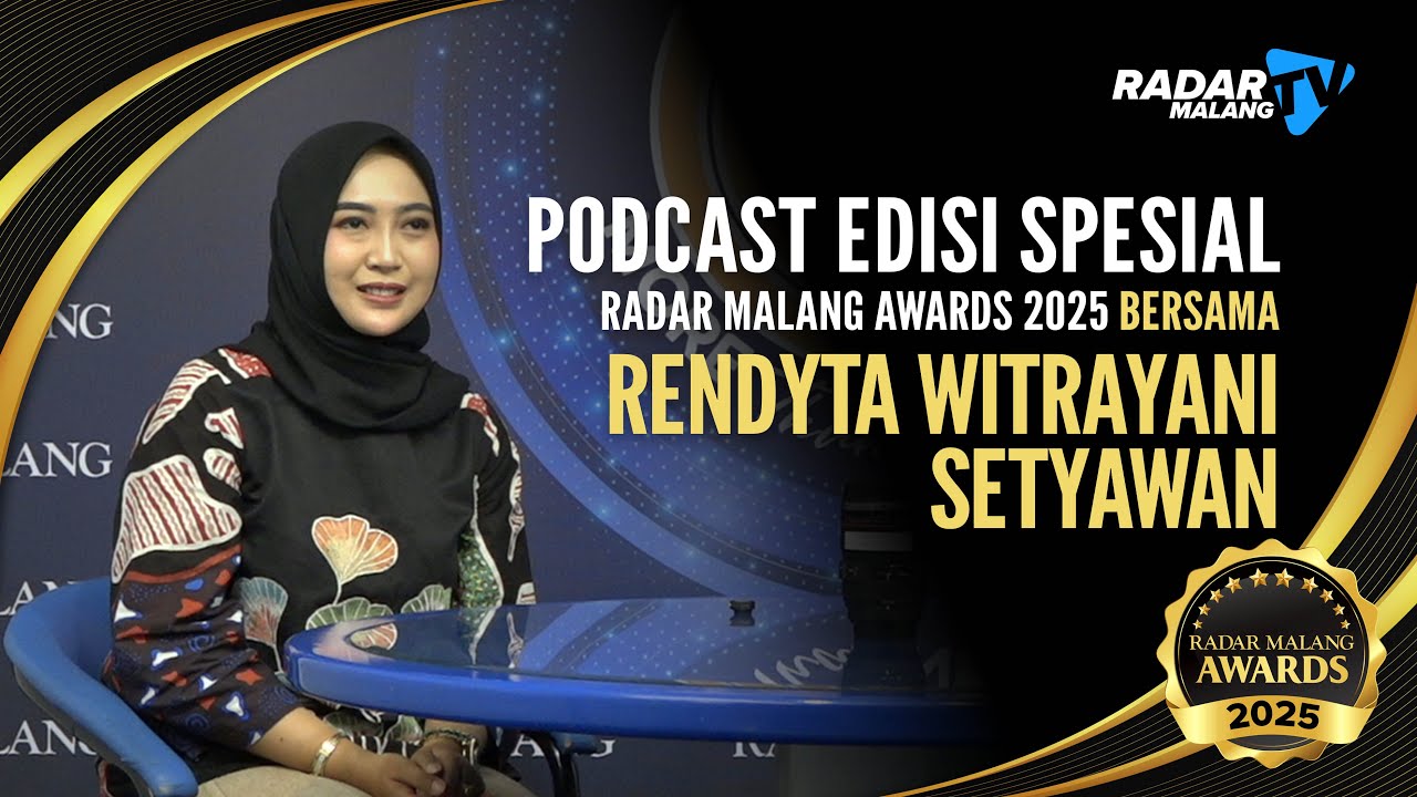 ⁠Podcast Edisi Spesial Radar Malang Awards 2025 Bersama Rendyta Witrayani Setyawan