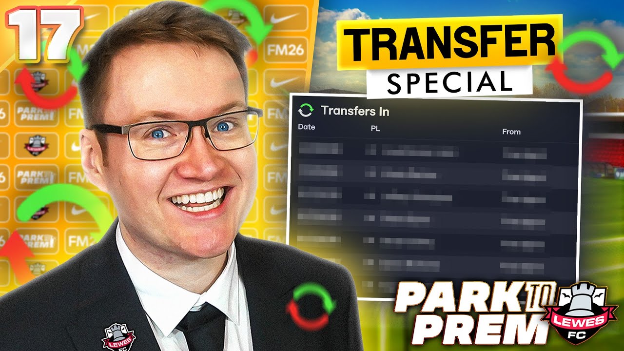 Have I Signed Too Many Players? | FM26 Park to Prem EP17