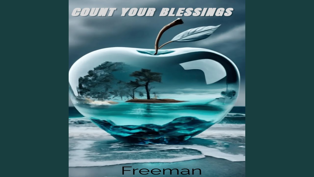 COUNT YOUR BLESSINGS