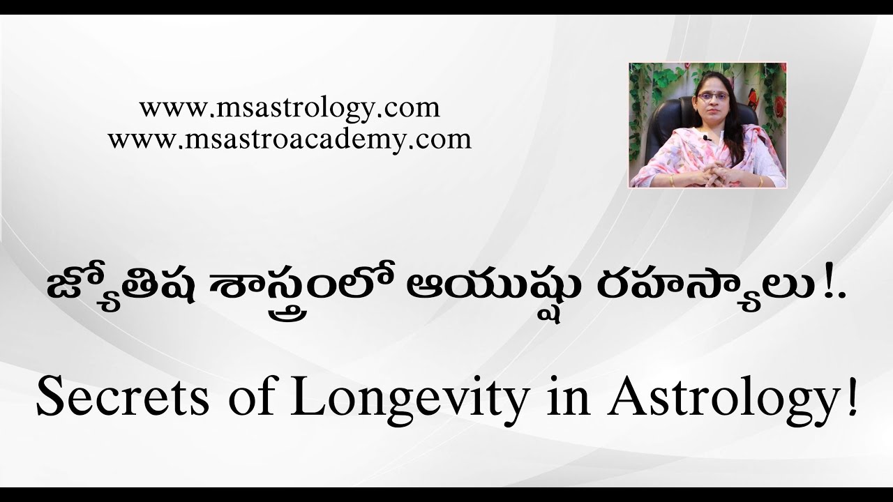 Secrets of Longevity. #MSastrology. (This video may not be suitable for sensetive people.).