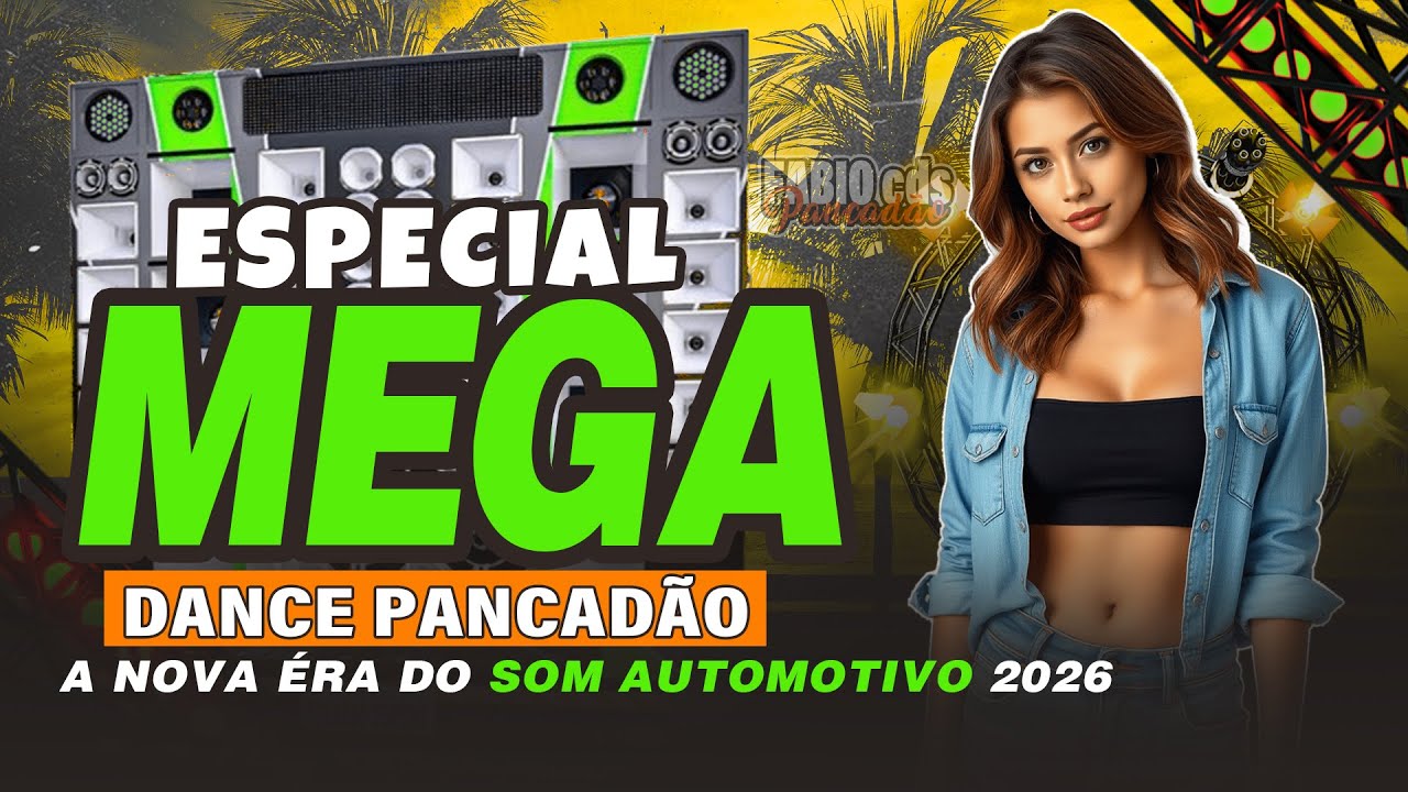 🎶 A Nova Era do Som Automotivo 2026 • MELHORES DANCE AUTOMOTIVO 2026 • Set Exclusivo