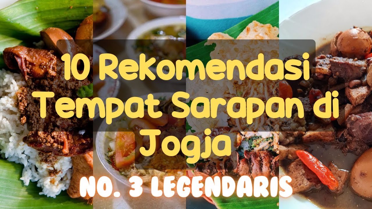 10 Rekomendasi Sarapan Pagi di Jogja
