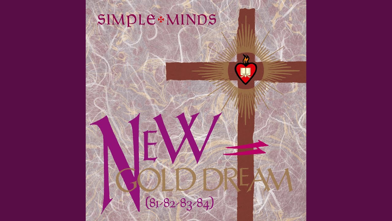 New Gold Dream (81/82/83/84) (German 12'' Remix With Drums)