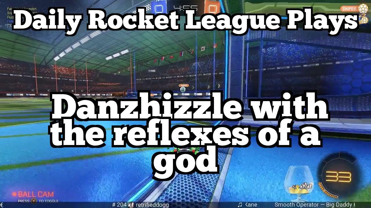 Daily Rocket League Plays: Danzhizzle with the reflexes of a god