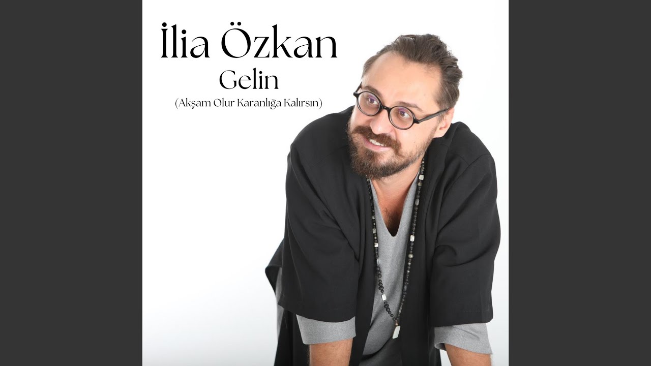 Gelin (Akşam Olur Karanlığa Kalırsın)