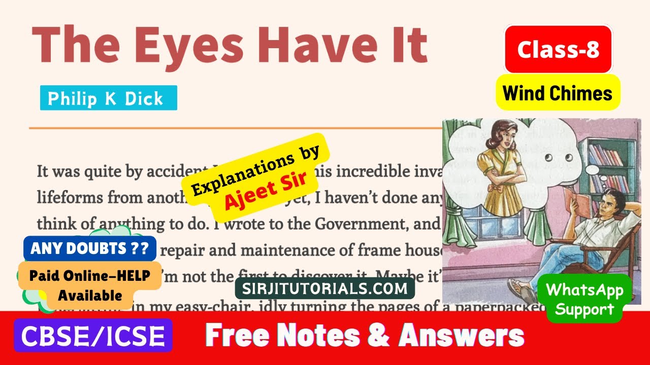 The Eyes Have It- Explained in Hindi with Meanings - Class 8 English Book Wind Chimes ICSE & CBSE