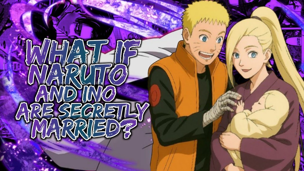 What If Naruto And Ino Are Secretly Married, Naruto x Ino | PART 1