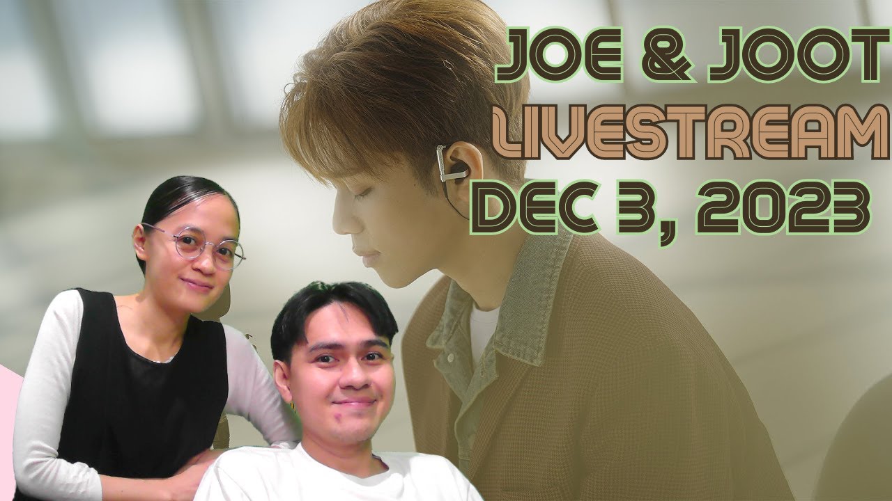 JOE & JOOT LIVESTREAM (HORI7ON REACTION) 12-03-2023