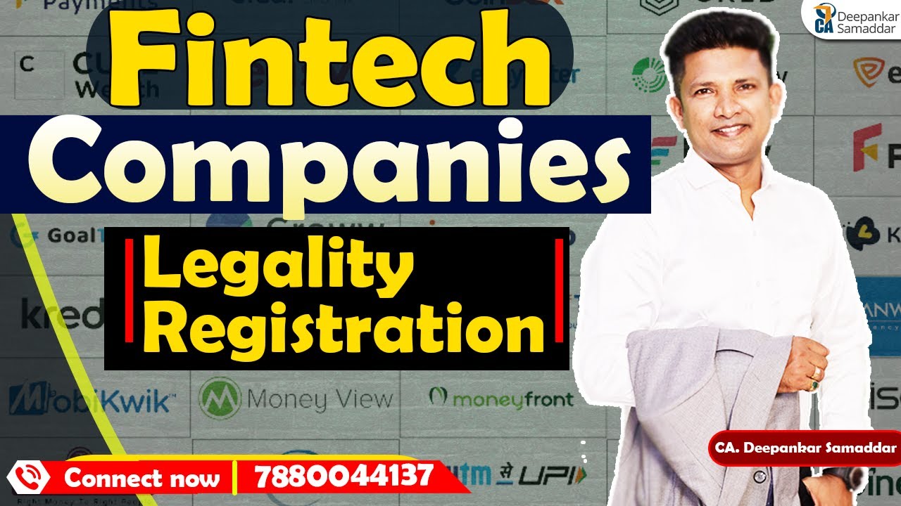 FINTECH Company || कौन और कैसे || Legal & Registration || Fintech Companies || CA Deepankar Samaddar