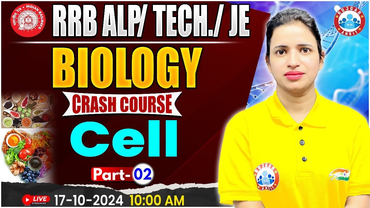 RRB ALP, Technician Science Class | RRB JE Science | Cell Biology Class For Railway Exams