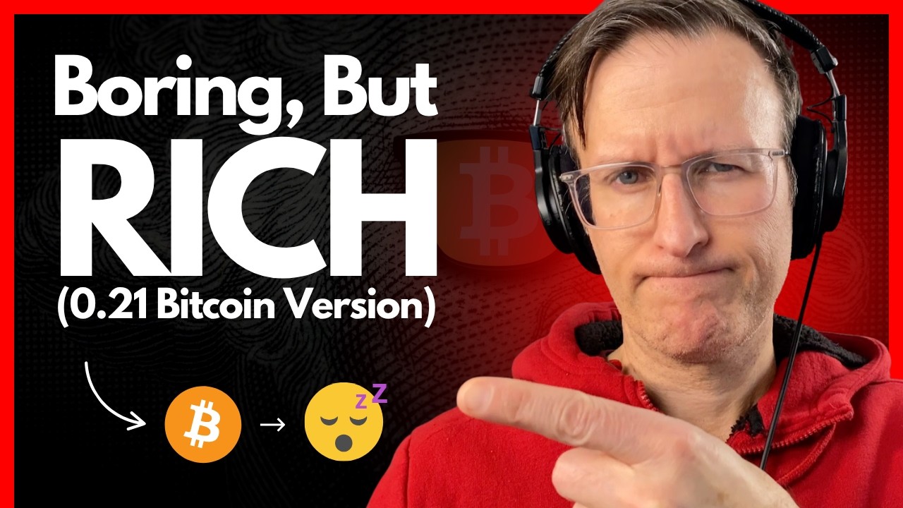 Why 0.21 Bitcoin Is Boring Wealth (And&nbsp;Why&nbsp;That's&nbsp;A Good Thing)