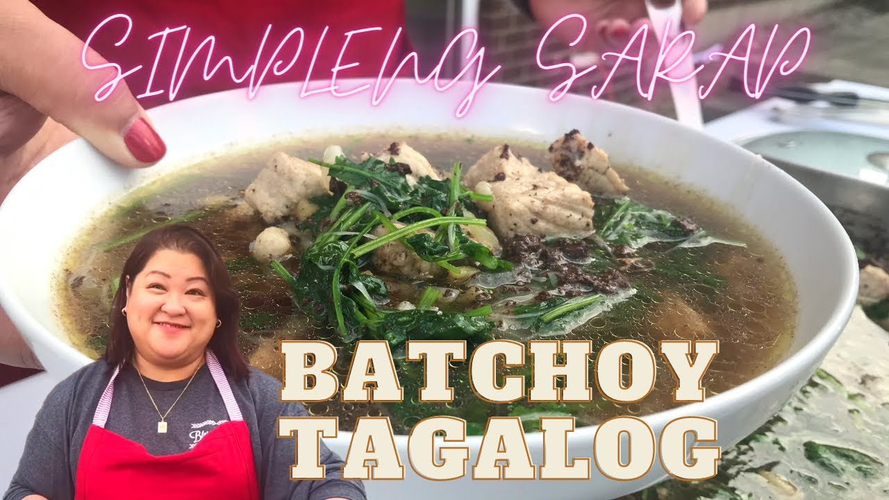 COOKING BATCHOY TAGALOG WITH CHEERBELLE