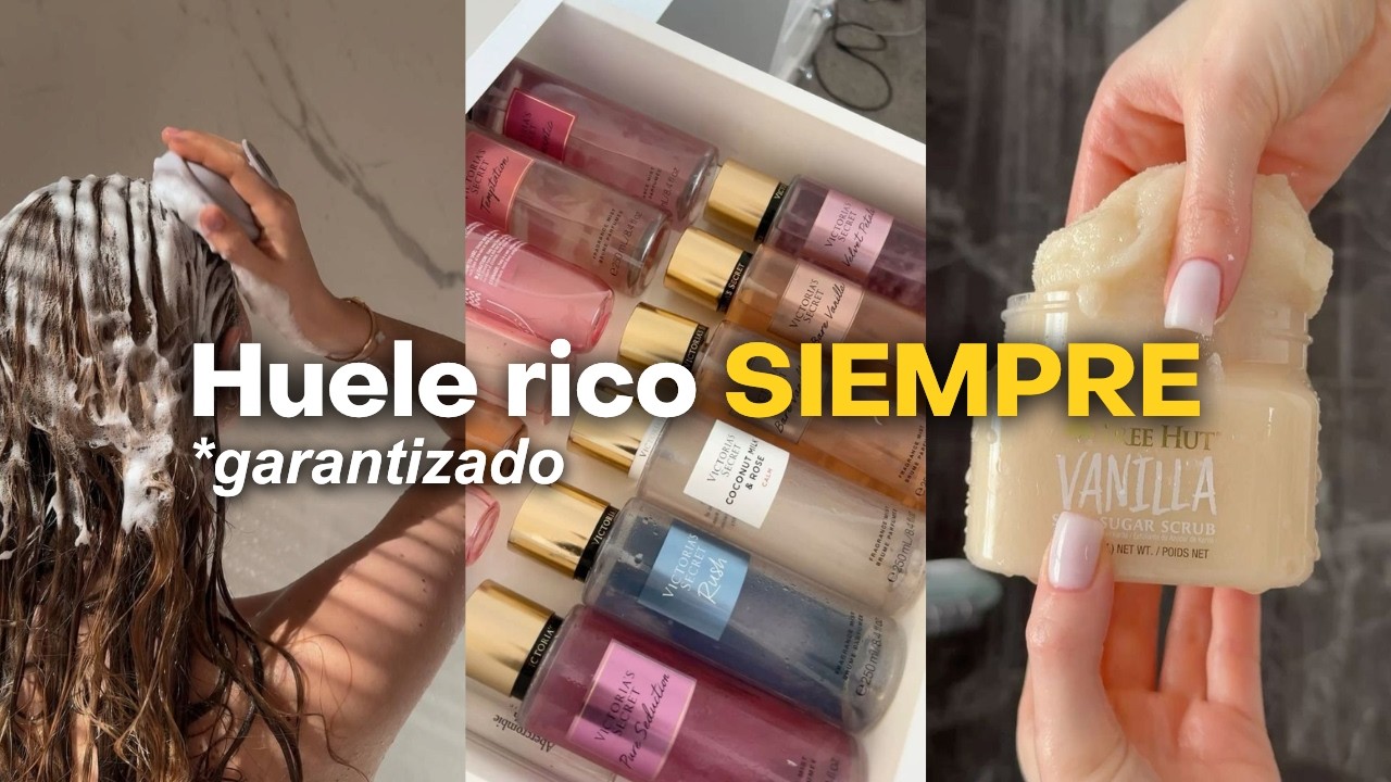 Cómo oler rico TODO el día sin gastar de más (Guía Definitiva)