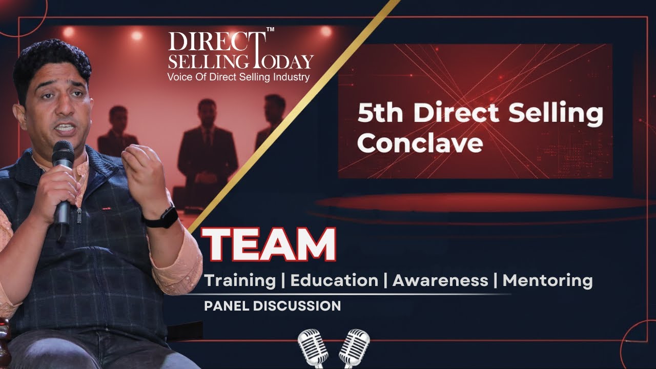 Mastering TEAM The 4 Pillars of Direct Selling Growth | 5th Direct Selling Conclave