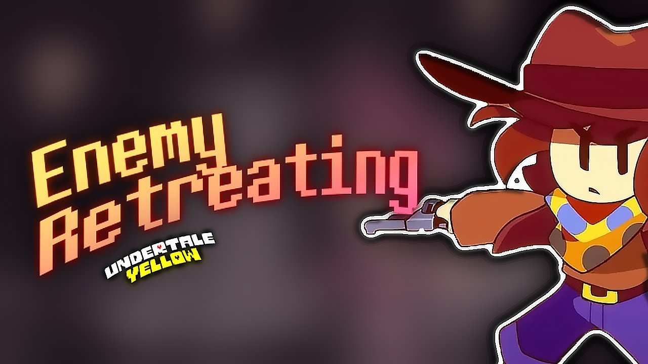 Enemy Retreating - UNDERTALE Yellow [Remix]