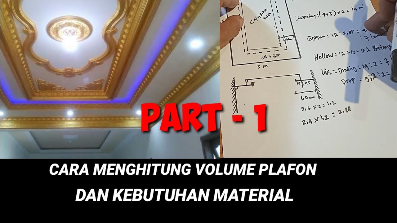 CARA MENGHITUNG VOLUME PLAFON DROP CEILING DAN MENGHITUNG MATERIALNYA. PART 1