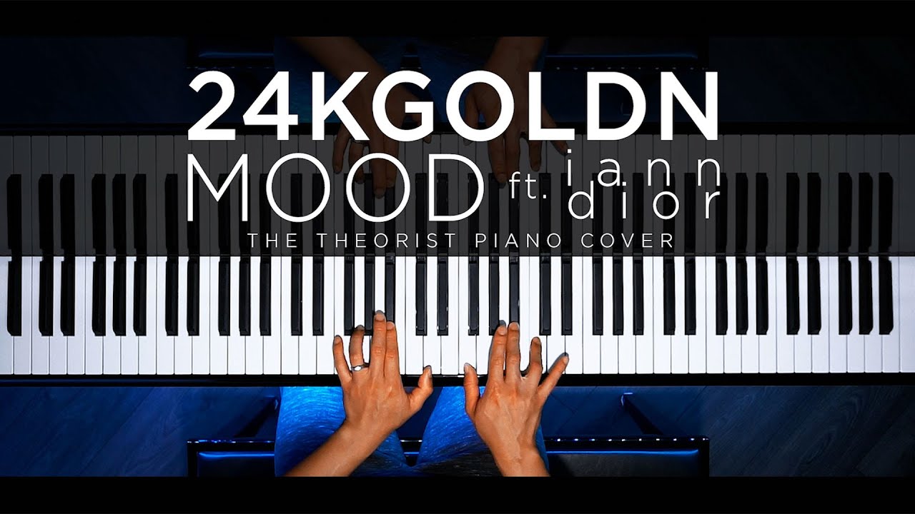 24kGoldn ft. iann dior - Mood (Piano Cover)