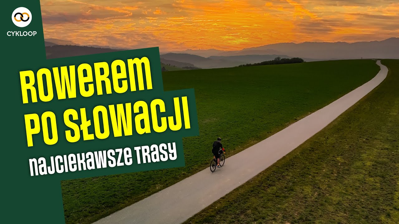 10 rowerowych tras na polsko-słowackim pograniczu