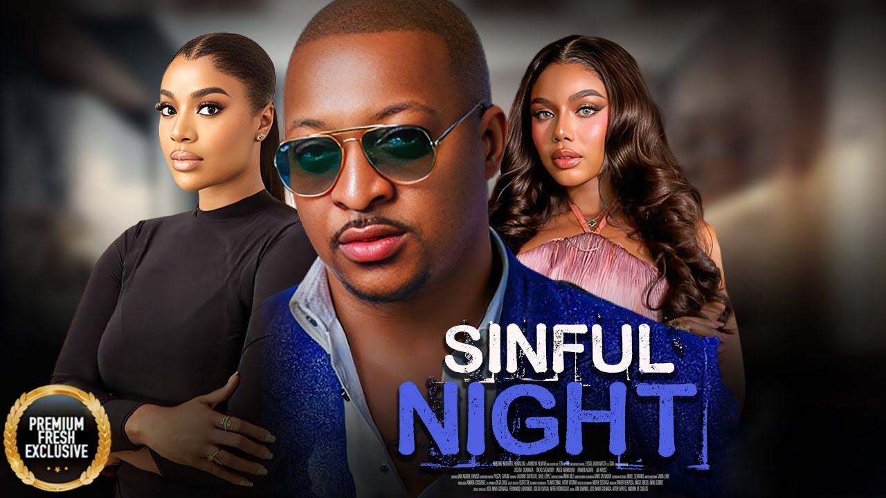Sinful Night || FRANCES BEN IK OGBONNA NANCY ISIME || Nigerian Movie
