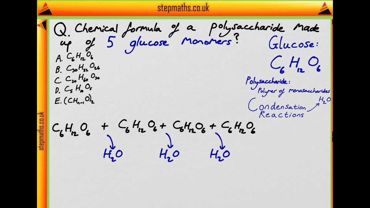 IMAT 2011 - Q43 - BIO - Chemical Formula Of A Polysaccharide - Worked Solution