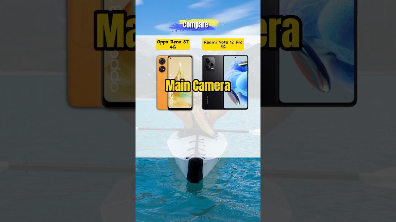 Oppo Reno8 T 4g Vs Redmi Note 12 Pro 5g | Compare