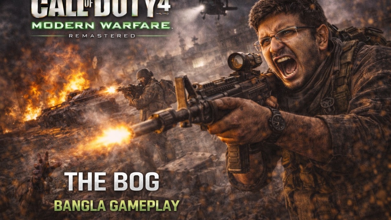 Call of Duty 4 Modern Warfare Remastered | The Bog Bangla Gameplay | COD4 EP-06 Tank Rescue Mission